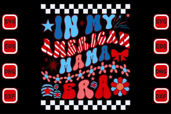 In My American Mama Era. Groovy T-shitr
