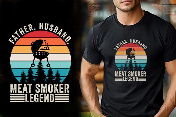 VINTAGE FATHER HUSBAND MEAT SMOKER LEGEN Graphics